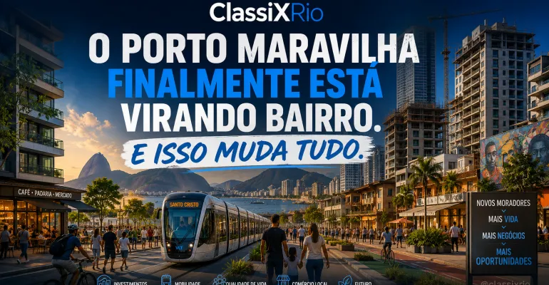 O Porto Maravilha finalmente está virando bairro. E isso muda tudo.