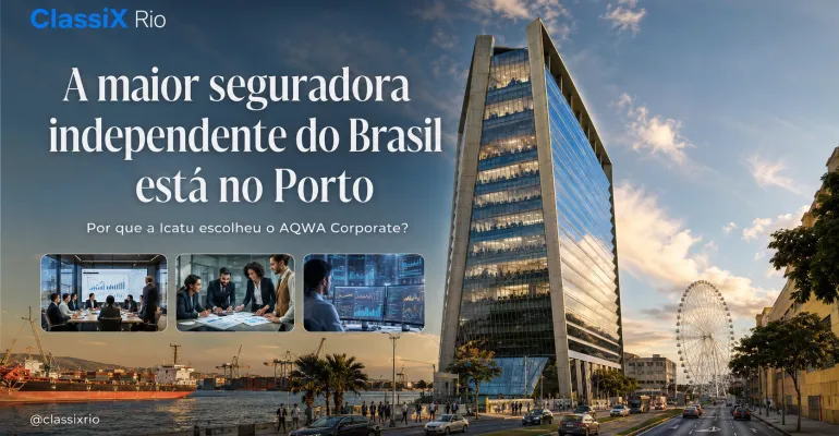 A maior seguradora independente do Brasil tem sede no Porto Maravilha: por que a Icatu escolheu o AQWA?